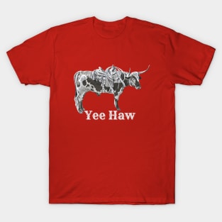 Yee Haw T-Shirt